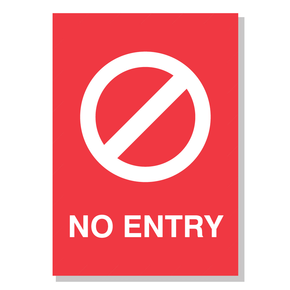 Red No Entry Sign Poster A2 Size PVL Social Distancing